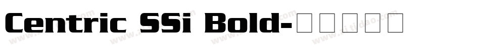 Centric SSi Bold字体转换
